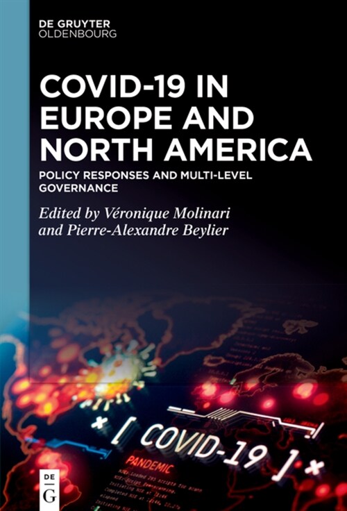 Covid-19 in Europe and North America: Policy Responses and Multi-Level Governance (Hardcover)