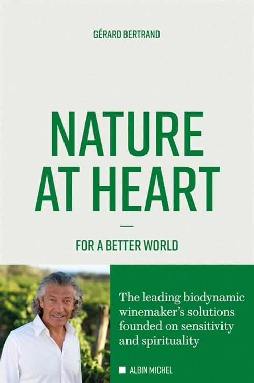 Nature at Heart : For a better world (Paperback)