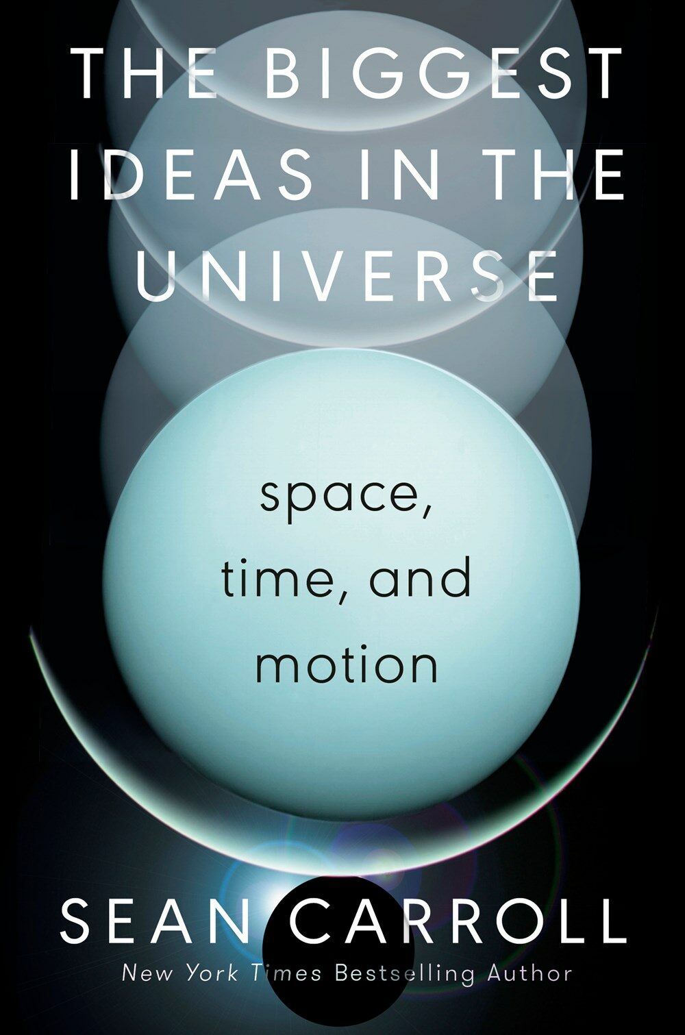 The Biggest Ideas in the Universe: Space, Time, and Motion (Hardcover)