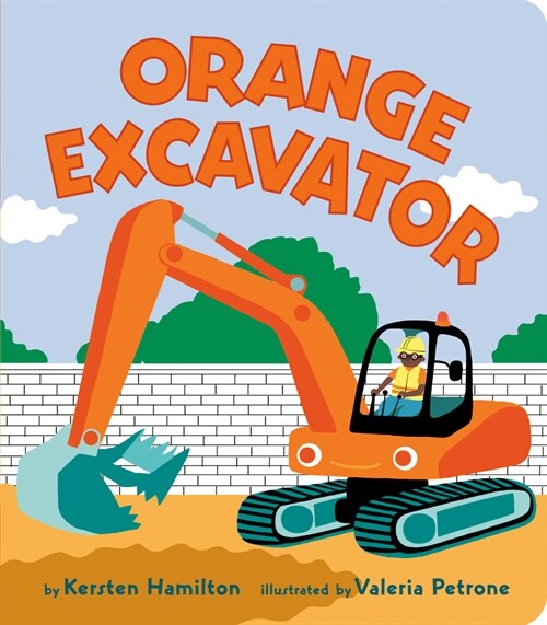 Orange Excavator (Board Books)