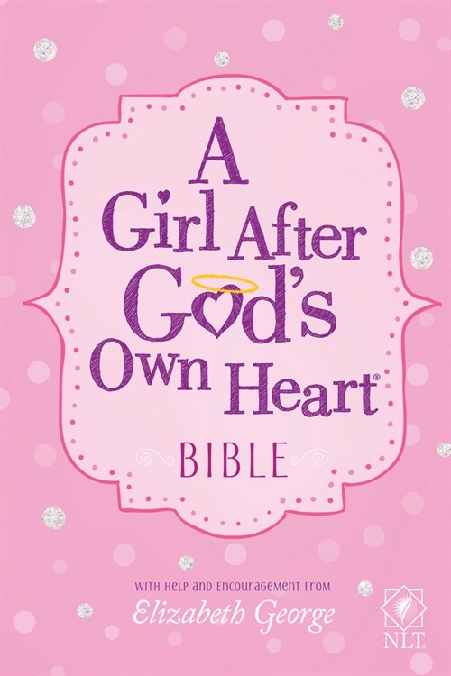 A Girl After Gods Own Heart Bible (Hardcover)