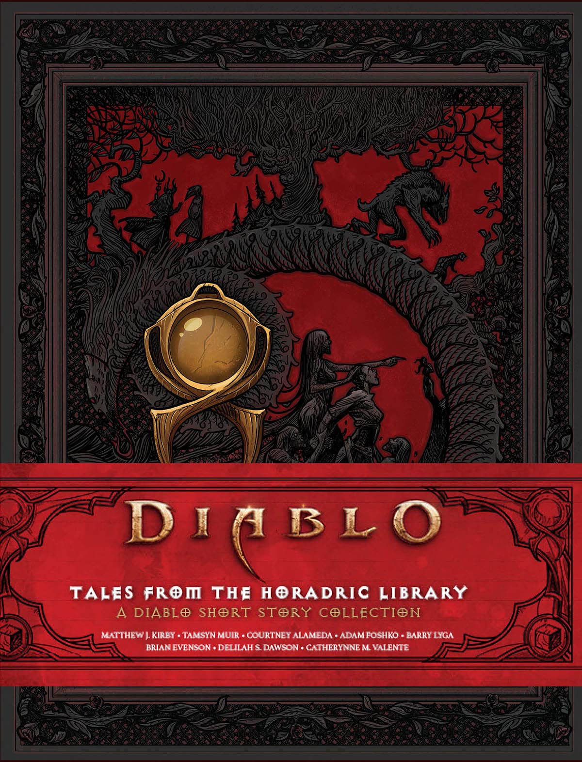 Diablo: Tales from the Horadric Library (a Short Story Collection) (Hardcover)
