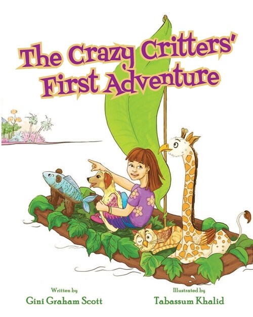 The Crazy Critters First Adventure (Paperback)