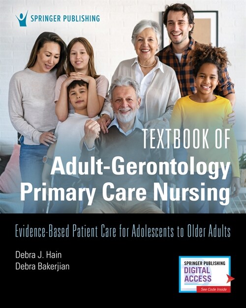 Textbook of Adult-Gerontology Primary Care Nursing: Evidence-Based Patient Care for Adolescents to Older Adults (Paperback)