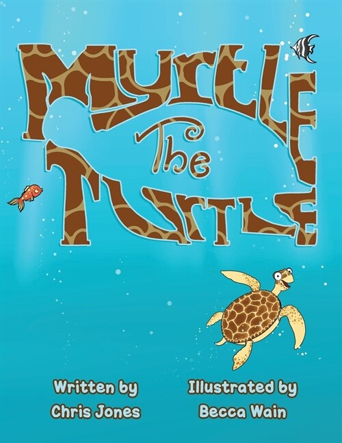 Myrtle The Turtle (Paperback)