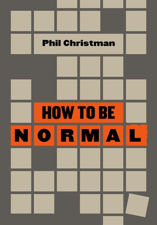 How to Be Normal: Essays (Hardcover)