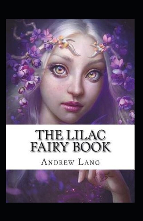 Lilac Fairy Book (illustrated edition) (Paperback)