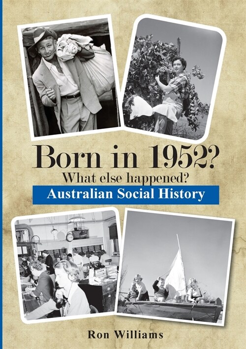 Born in 1952? What else happened? (Paperback, 3)