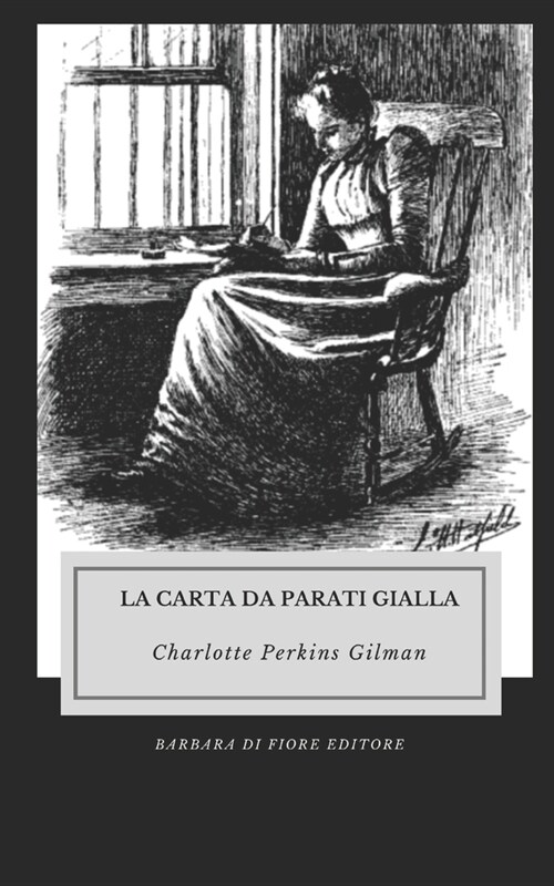 La Carta da parati gialla (Paperback)