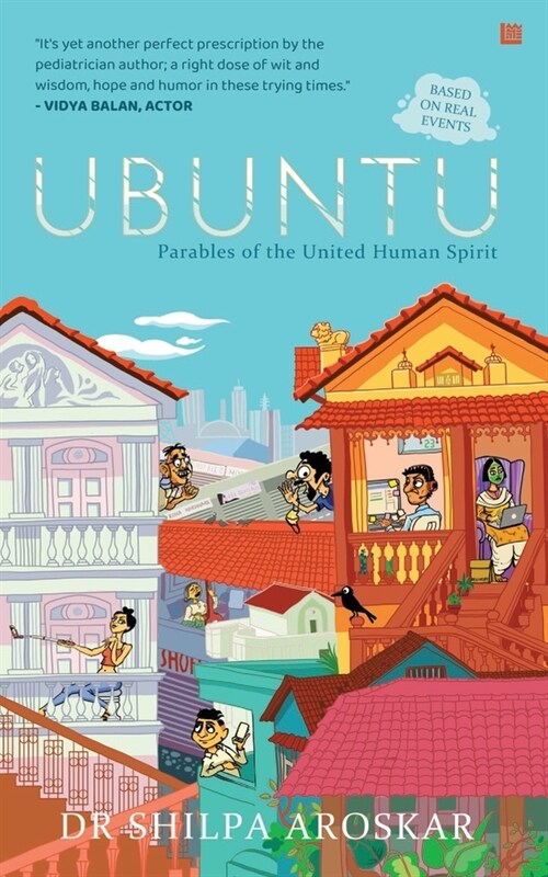 Ubuntu - I Am Because We Are: Parables of the United Human Spirit (Paperback)