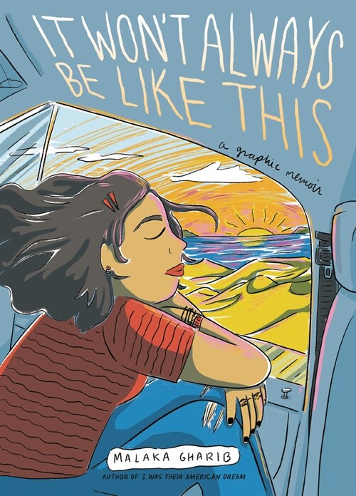 It Wont Always Be Like This: A Graphic Memoir (Paperback)