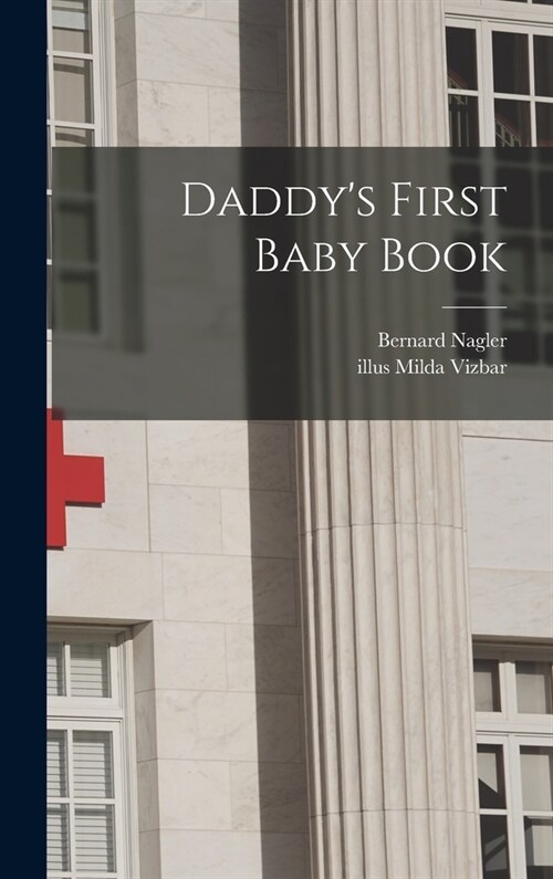Daddys First Baby Book (Hardcover)