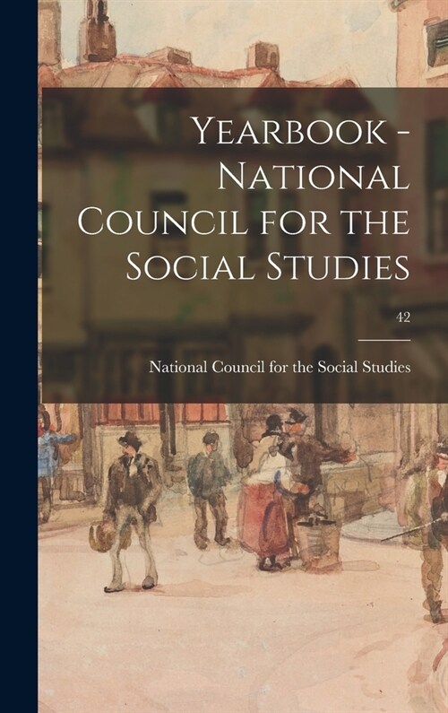 Yearbook - National Council for the Social Studies; 42 (Hardcover)