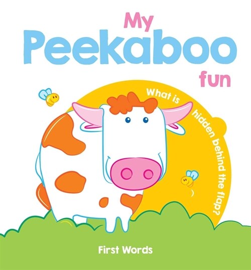 My Peekaboo Fun First Words (Board Books)