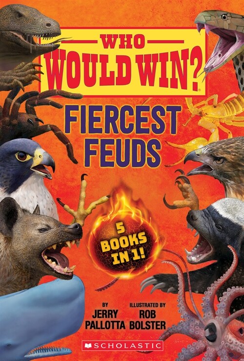 Who Would Win?: Fiercest Feuds (Hardcover)