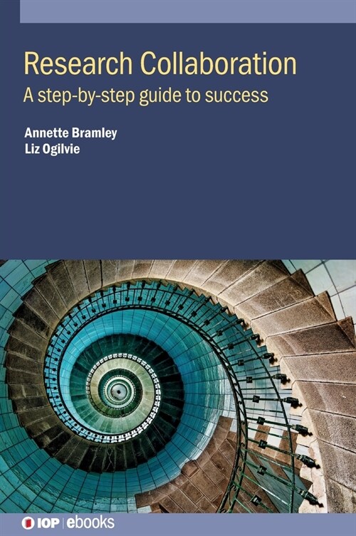 Research Collaboration : A step-by-step guide to success (Hardcover)