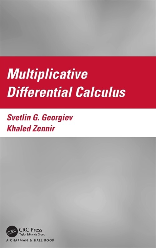 Multiplicative Differential Calculus (Hardcover)