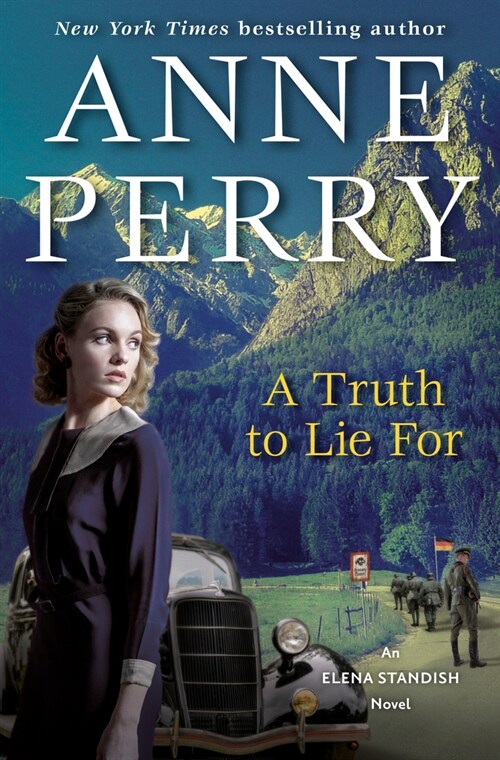 A Truth to Lie for: An Elena Standish Novel (Hardcover)