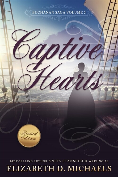 Captive Hearts (Buchanan Saga Book 2) (Paperback)