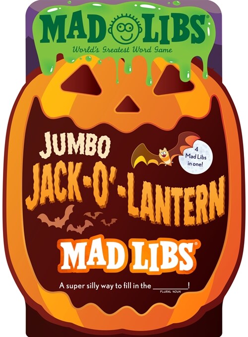 Jumbo Jack-O-Lantern Mad Libs: 4 Mad Libs in 1!: Worlds Greatest Word Game (Paperback)