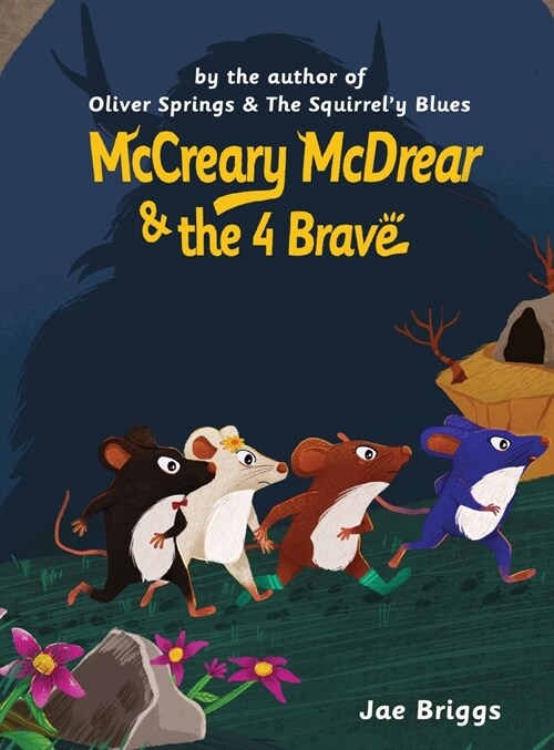 McCreary McDrear and the Four Brave (Hardcover)
