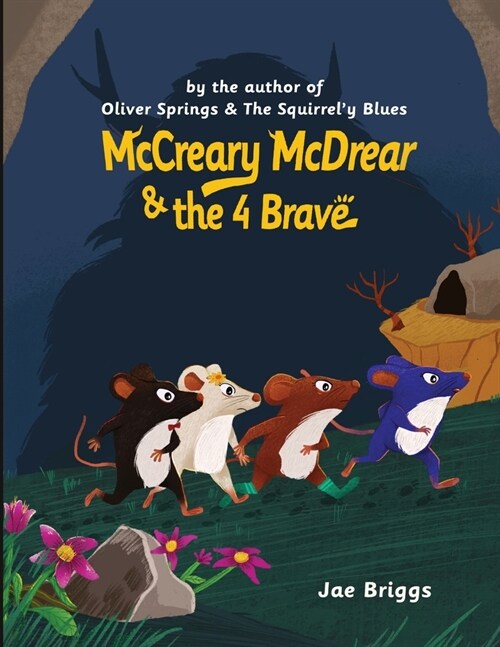 McCreary McDrear and the Four Brave (Paperback)