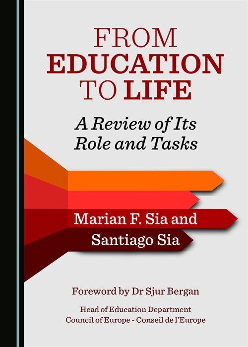 From Education to Life: A Review of Its Role and Tasks (Hardcover, 2)