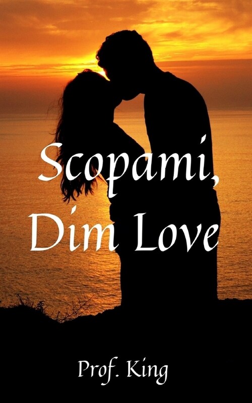 Scopami, Dim Love (Paperback)