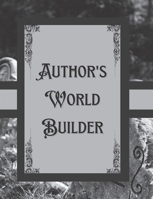 Gothic Horror Authors World Builder (Paperback)