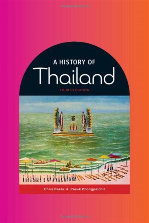 A History of Thailand (Paperback, 4 Revised edition)