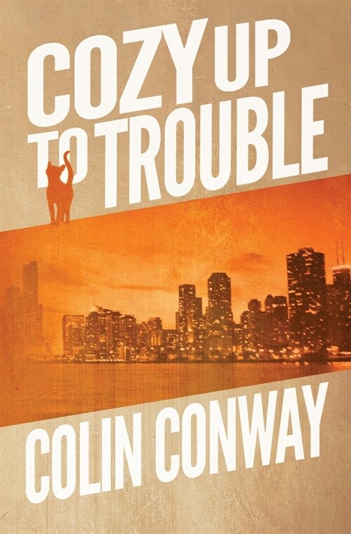 Cozy Up to Trouble (Paperback)