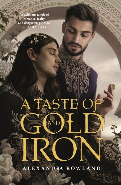 A Taste of Gold and Iron (Hardcover)