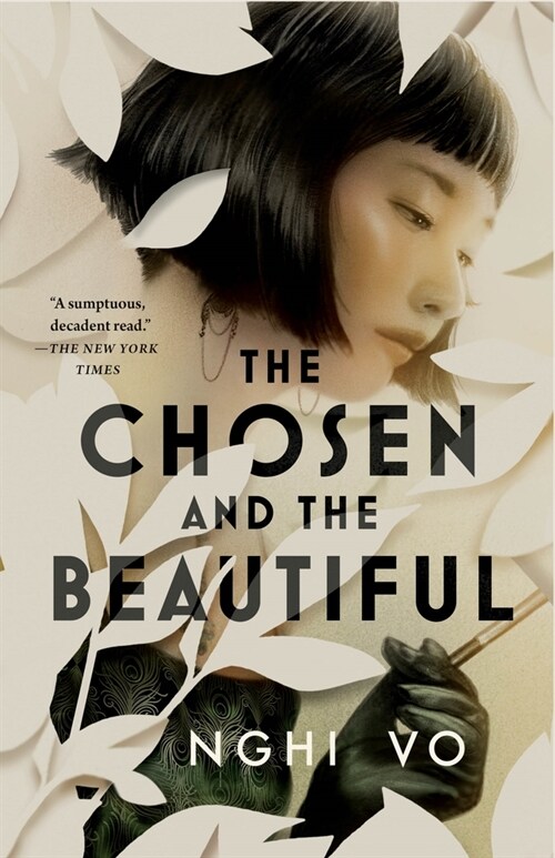 The Chosen and the Beautiful (Paperback)