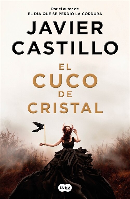 El Cuco de Cristal / The Crystal Cuckoo (Paperback)