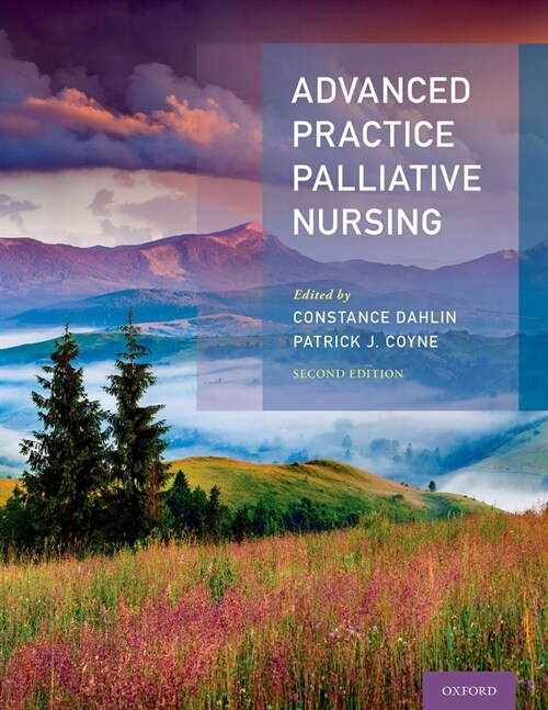 Advanced Practice Palliative Nursing 2nd Edition (Hardcover, 2)