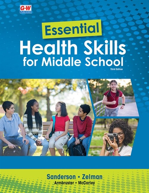 Essential Health Skills for Middle School (Hardcover, 3, Third Edition)