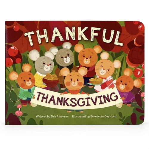 Thankful Thanksgiving (Board Books)