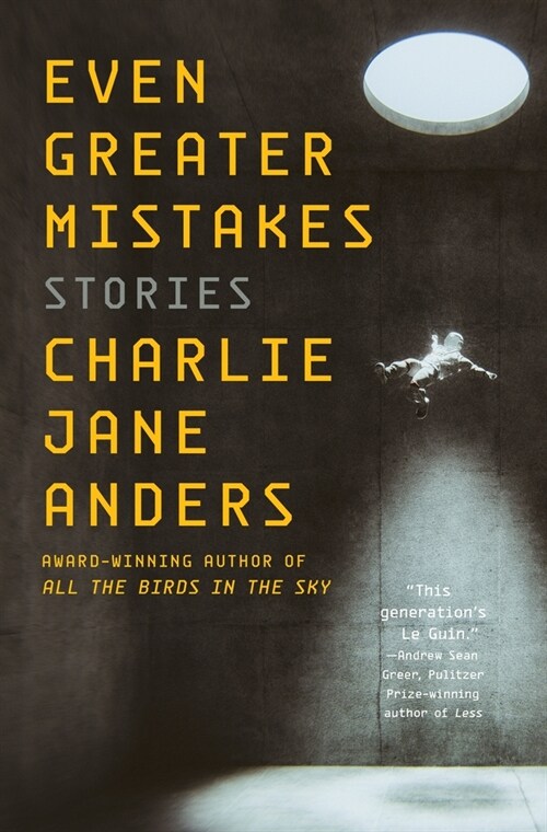 Even Greater Mistakes: Stories (Paperback)