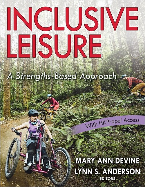 Inclusive Leisure: A Strengths-Based Approach (Paperback)