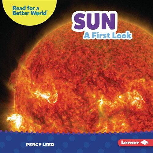 Sun: A First Look (Library Binding)