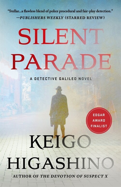 Silent Parade: A Detective Galileo Novel (Paperback)