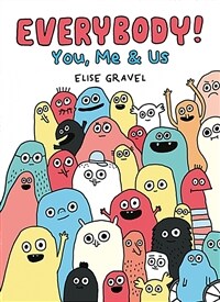 Everybody! :you, me & us 