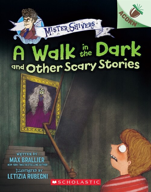 Mister Shivers #4 : A Walk in the Dark and Other Scary Stories (Paperback)