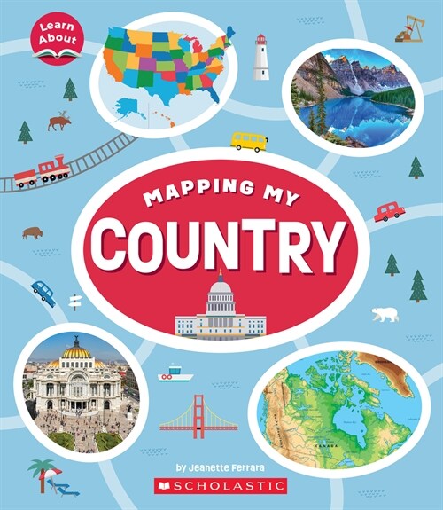 Mapping My Country (Learn About: Mapping) (Hardcover)