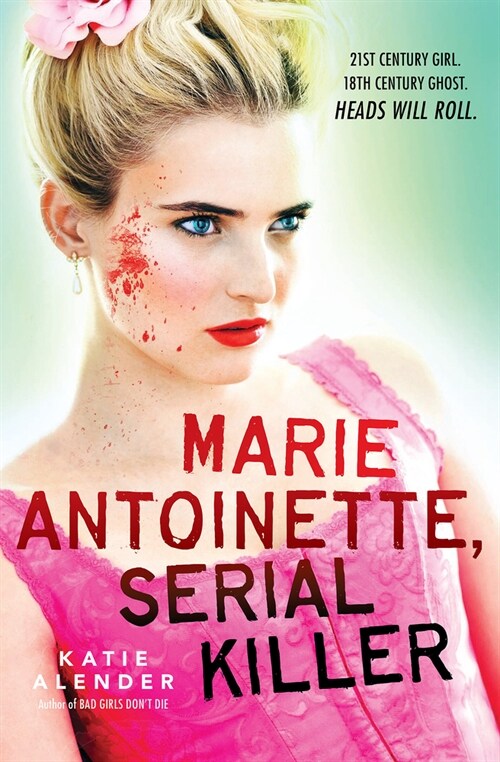 Marie Antoinette, Serial Killer (Paperback)