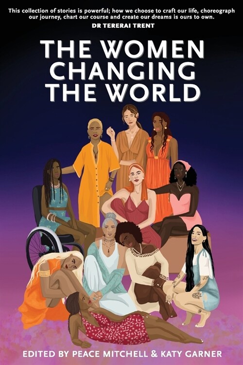 The Women Changing the World (Paperback)