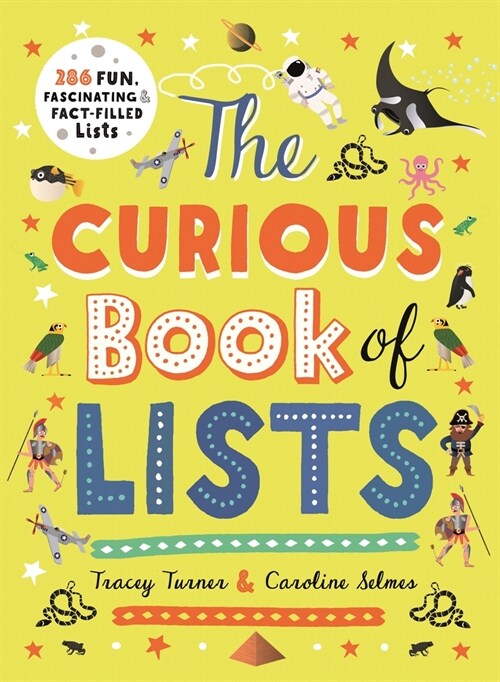 The Curious Book of Lists: 263 Fun, Fascinating, and Fact-Filled Lists (Paperback)
