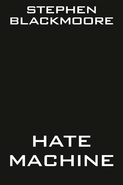 Hate Machine (Paperback)