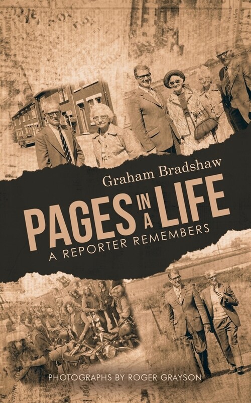 Pages in a life : A reporter remembers (Paperback)