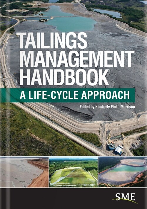 Tailings Management Handbook: A Lifecycle Approach (Hardcover)